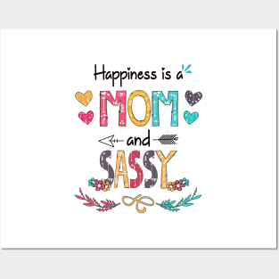 Happiness Is A Mom And Sassy Wildflower Happy Mother's Day Posters and Art